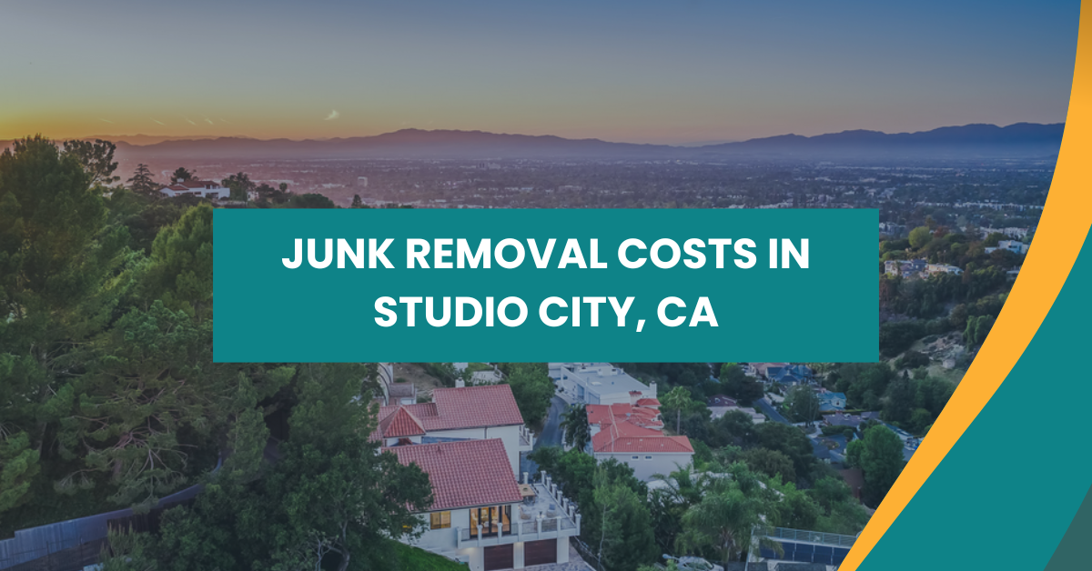 Junk Removal Cost in Studio City