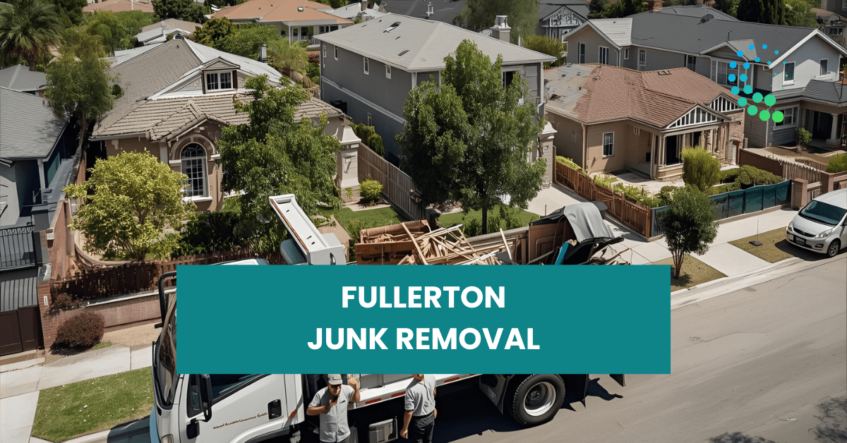Fullerton Junk Removal_Ecowaste Junk Removal