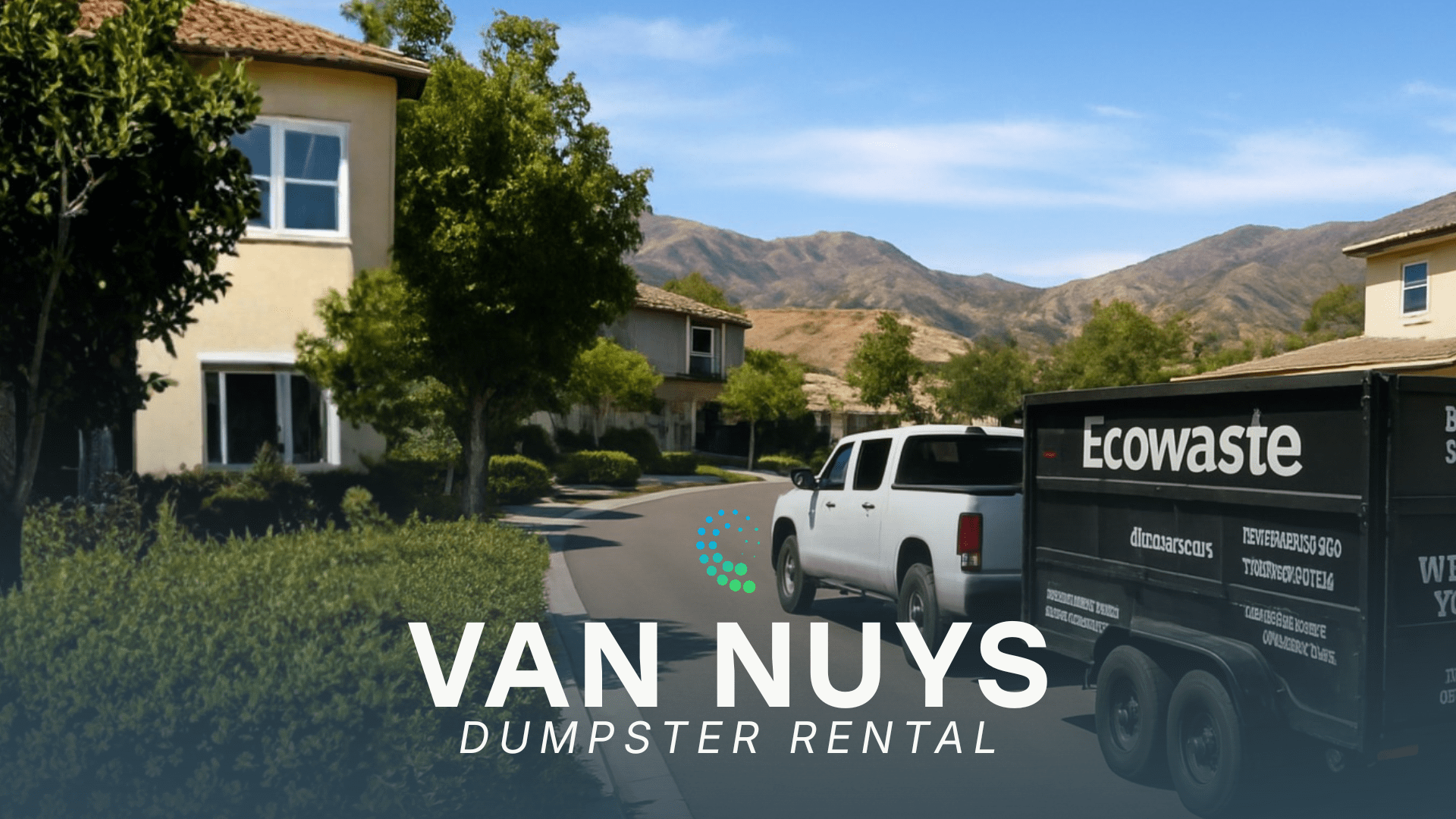 Van Nuys Dumpster Rental_Ecowaste Junk Removal